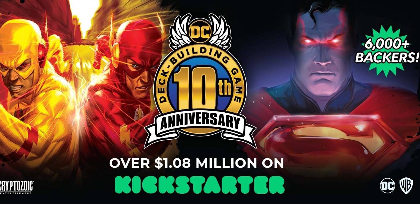 Cryptozoic’s Kickstarter for DC Deck-Building Game 10th Anniversary Earns Over $1.08 Million and Draws More Than 6,000 Backers