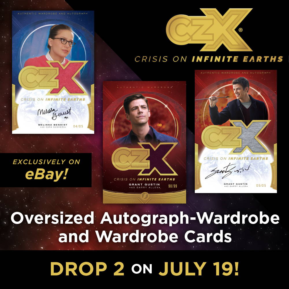 CZX Crisis on Infinite Earths:  Oversized Autograph-Wardrobe and Wardrobe Cards (eBay Exclusives) – Drop 2