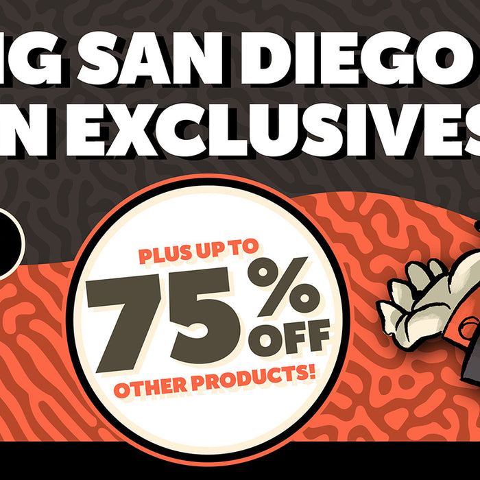 Remaining SDCC Exclusives + 75% Off Collectibles
